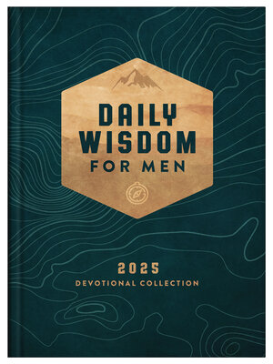 cover image of Daily Wisdom for Men 2025 Devotional Collection